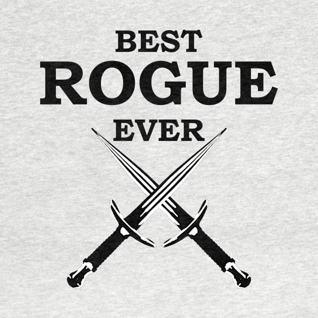 BEST ROGUE EVER RPG Meme 5E Class by rayrayray90